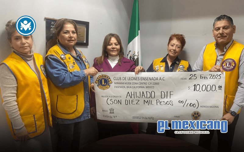Club de Leones de Ensenada dona 10 mil pesos al programa Ahijado DIF