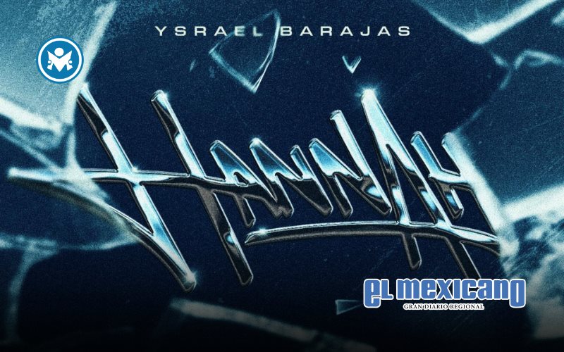 Ysrael Barajas lanza Hannah, un corrido tumbado que revienta al alma