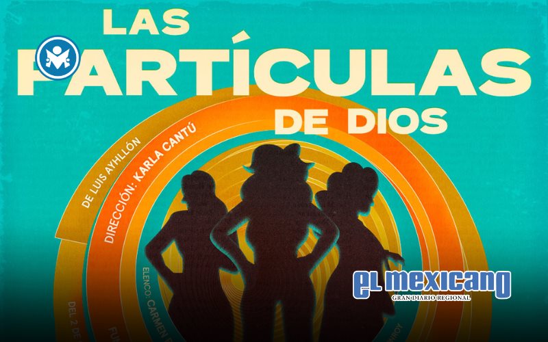 Las Partículas de Dios: Una comedia que da humor al ordensocial en escena Las Partículas de Dios: Una comedia que da humor al ordensocial en escena