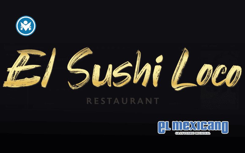 El Sushi Loco reconocido como Mejor Sushi Mexicano y listo para celebrar el Día Internacional del Sushi El Sushi Loco reconocido como Mejor Sushi Mexicano y listo para celebrar el Día Internacional del Sushi