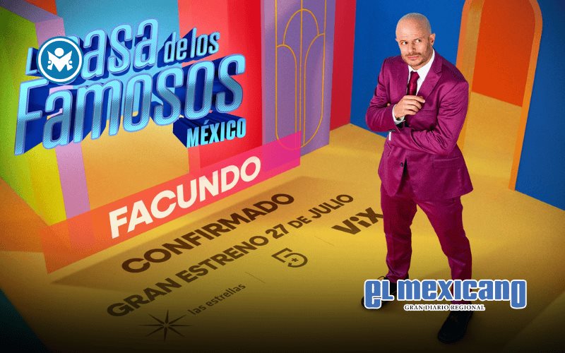 Facundo primer famoso confirmado para LCDLFMx