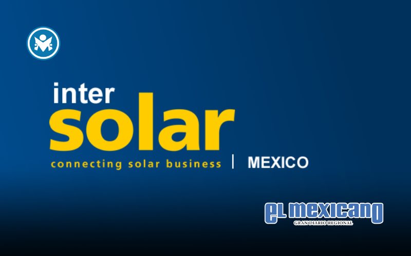 Intersolar México anuncia su sexta edición, del 2 al 4 de septiembre 2025, en Centro Banamex, Ciudad de México Intersolar México anuncia su sexta edición, del 2 al 4 de septiembre 2025, en Centro Banamex, Ciudad de México