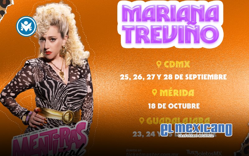 Mariana Treviño regresa a "Mentiras, el Musical" para interpretar a Lupita