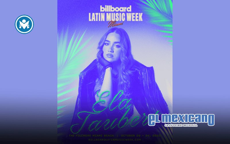 ELA Taubert se une a Billboard Latin Music Week 2025 y anuncia expansión de su gira internacional