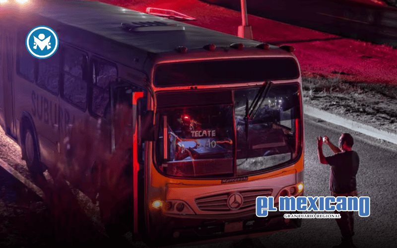 Ataque armado contra camión de pasajeros en carretera Tijuana - Tecate