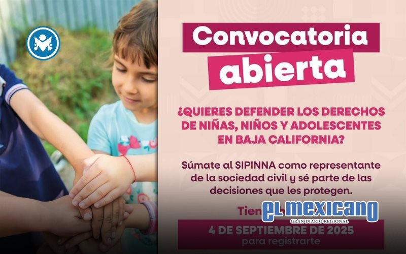 Continúa abierta la convocatoria para defender los derechos de los niños en BC