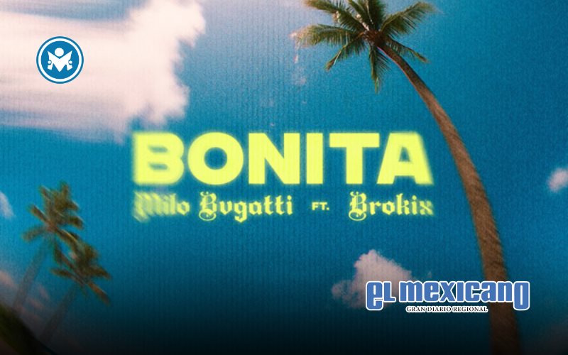 Milo Bvgatti y Brokix lanzan "Bonita", un himno a la autenticidad femenina Milo Bvgatti y Brokix lanzan "Bonita", un himno a la autenticidad femenina