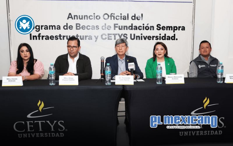 CETYS y Fundación Sempra lanzan beca del 100% para jóvenes de Tecate