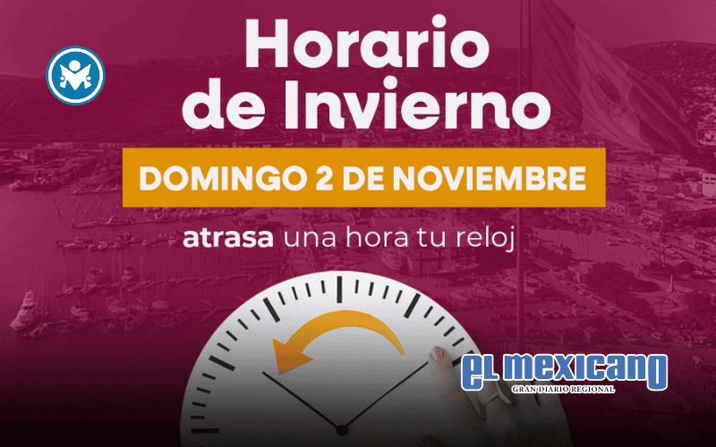 Ensenada ajusta relojes: llega el horario de invierno