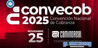 Convecob 2025: la cobranza se consolida como pilar estratégico de la economía mexicana Convecob 2025: la cobranza se consolida como pilar estratégico de la economía mexicana