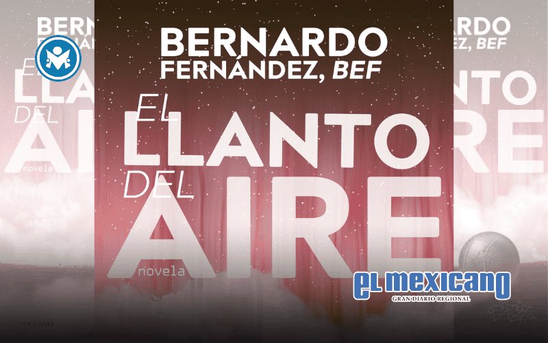 FIL Guadalajara: asiste a la presentación del libro El llanto del aire de Bernardo Fernández