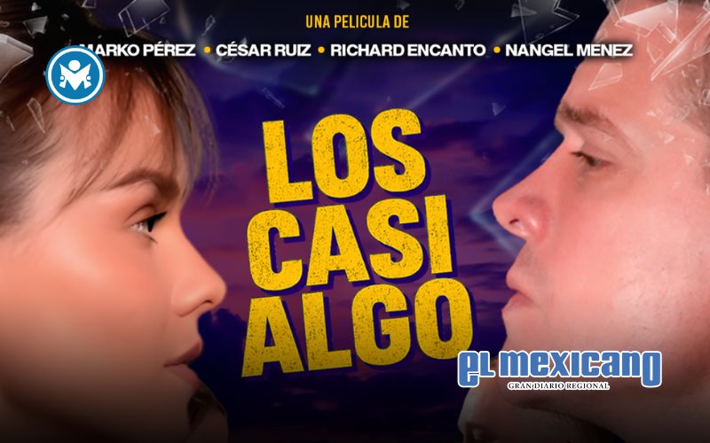 Marko, Richard Encanto, Nangel Ménez y César Ruiz protagonizan la comedia romántica "Los Casi Algo"