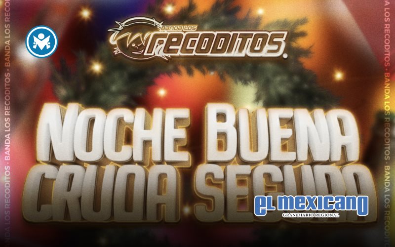 Los Recoditos lanzan "Noche Buena, Cruda Segura" para encender las posadas