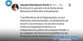 Gobierno de M&eacute;xico condena en&eacute;rgicamente acciones militares de EU en Venezuela