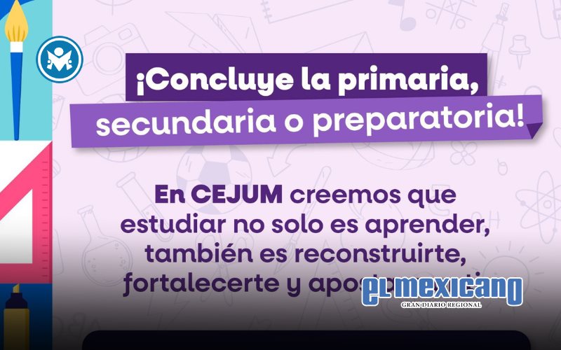 Fortalece CEJUM el acceso de las mujeres a la educación básica Fortalece CEJUM el acceso de las mujeres a la educación básica