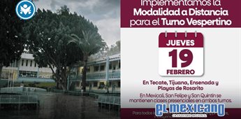 Para esta tarde se realizar&aacute;n clases a distancia en Tijuana, Tecate, Rosarito y Ensenada