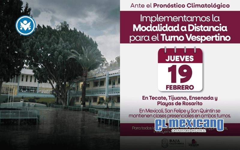 Para esta tarde se realizar&aacute;n clases a distancia en Tijuana, Tecate, Rosarito y Ensenada