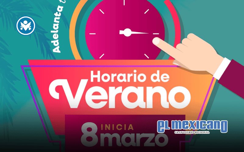 Horario de verano inicia este 8 de marzo