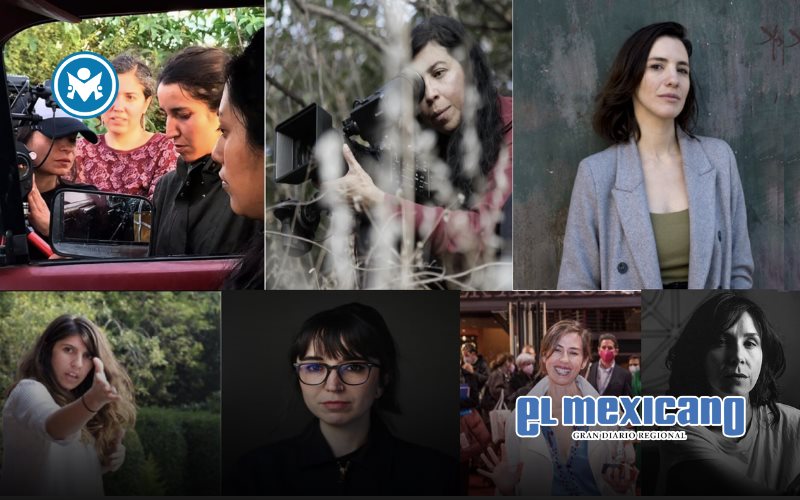 8M: Conoce a las 7 cineastas mexicanas cuyo trabajo ha traspasado fronteras