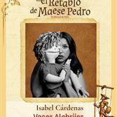 &Oacute;pera de Tijuana y Secretar&iacute;a de Cultura presenta El Retablo de Maese Pedro