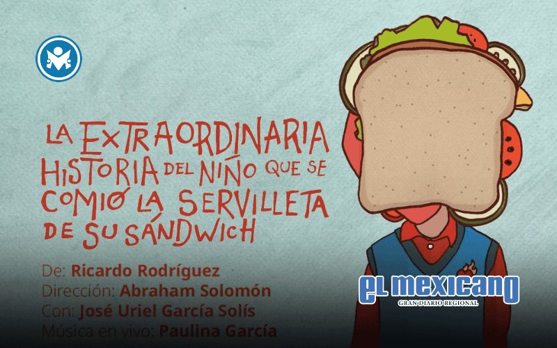 Llega al INBAL la obra infantil "La extraordinaria historia del ni&ntilde;o que se comi&oacute; la servilleta"