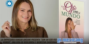 Ranean Anciani presenta "Con un ojo veo el mundo", una gu&iacute;a emocional para quienes buscan reconstruirse