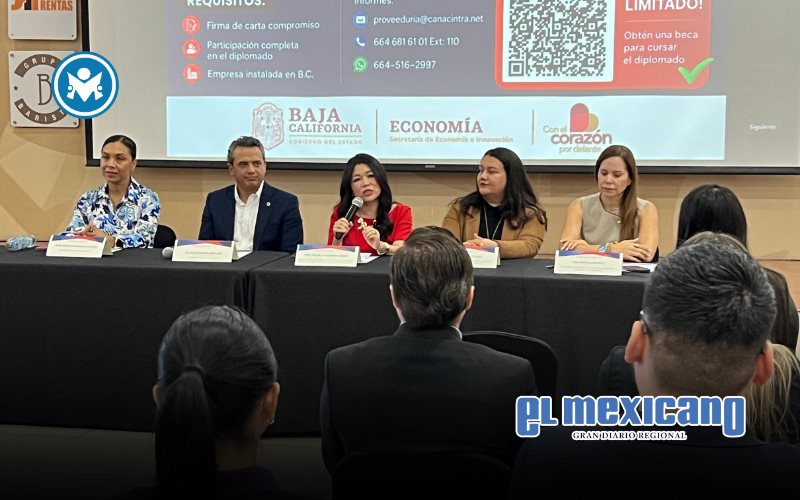 Promueven Canacintra y Secretar&iacute;a de Econom&iacute;a de BC certificaci&oacute;n de calidad para fortalecer proveedur&iacute;a local
