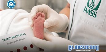 IMSS BC llama a realizar tamiz neonatal para detecci&oacute;n temprana de enfermedades